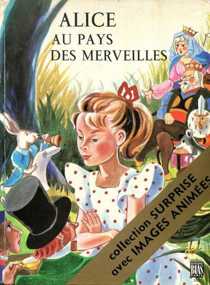 Alice au pays des merveilles. Collection...
