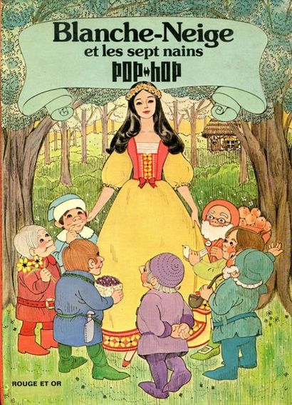 Pop-Hop. Blanche-Neige et les 7 sept nains....