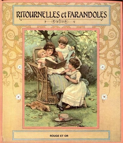 Ritournelles et Farandoles. Reproduction...