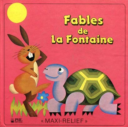 Fables de La Fontaine. « Maxi Relief ». Ill....