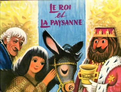 Le Roi et la Paysanne. Ill. Vojtech Kubasta...