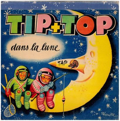 Tip et Top dans la lune. Ill. Vojtech Kubasta...