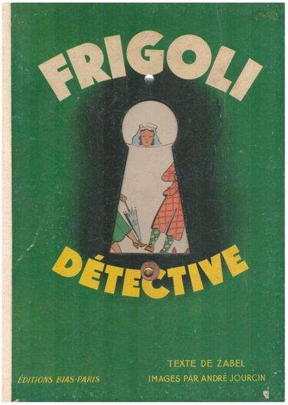 Frigoli Détective. – Paris : Editions Bias,...