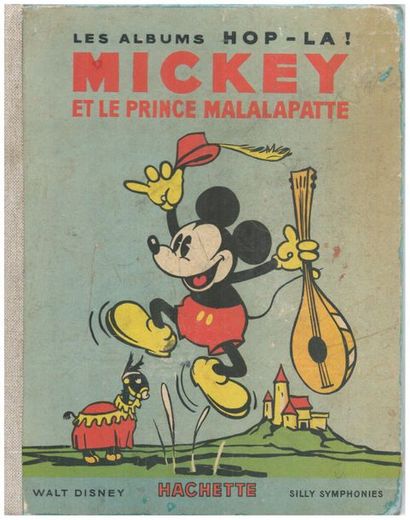 Les albums Hop-La ! Mickey et le Prince Malalapatte....