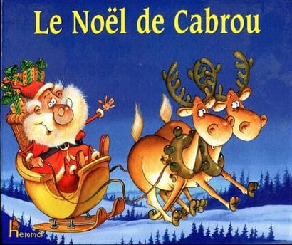 Le Noël de Cabrou. Illustrations de François...