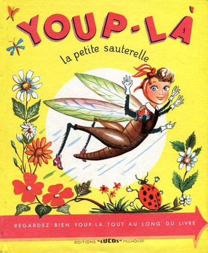 Youp-Là. La petite sauterelle. – Texte et...
