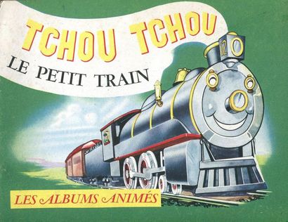 Tchou Tchou. Le petit train. Les Albums Animés....