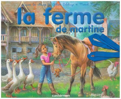 La ferme de Martine. – S. l. : Casterman,...