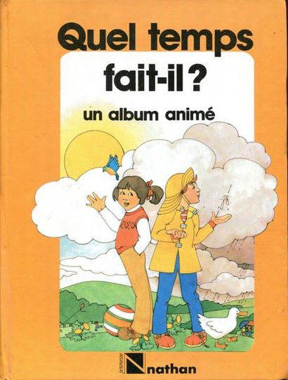 Quel temps fait-il ? Un album animé. Mécanismes...