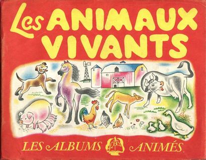 Les animaux vivants. Les albums animés. Par...