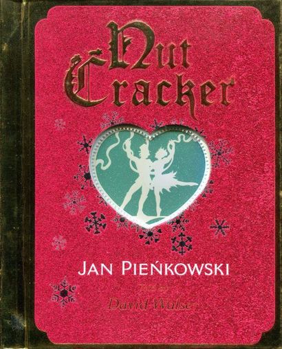 Nut Cracker. Jan Pienkowski. Told by David...