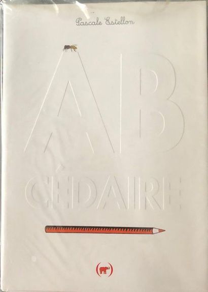 Abécédaire. Pascale Estellon. – Paris : Les...