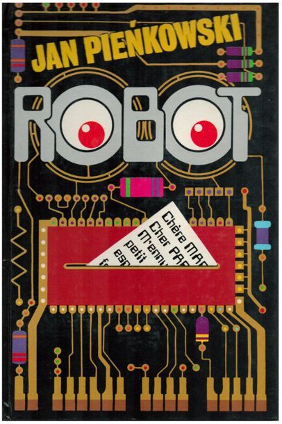 Robot. Jan Pienkowski. – S. l. : William...