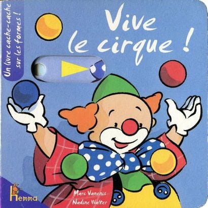 Le Cirque. – Champigny-sur-Marne : Ed. Lito,...