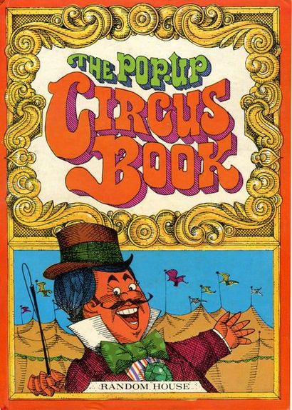 The Pop-Up Circus Book. Ill. Paul Taylor....