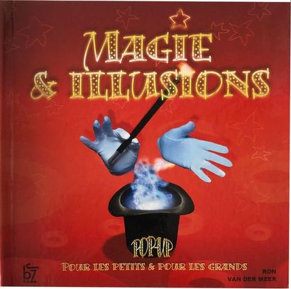Magie et Illusions. Pop-Up pour les petits...