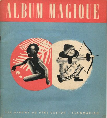 Album magique. Image de Nathalie Parain et...