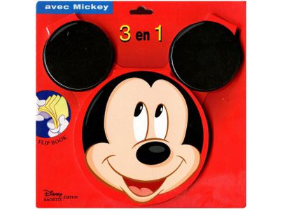 Avec Mickey 3 en 1. Flip-book. – S. l. :...