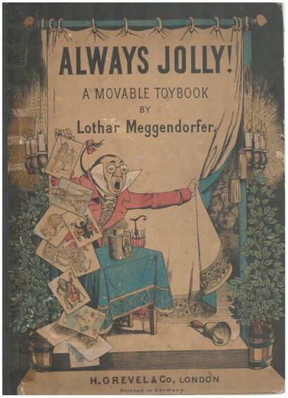 Always Jolly. A movable toybook by Lothar...