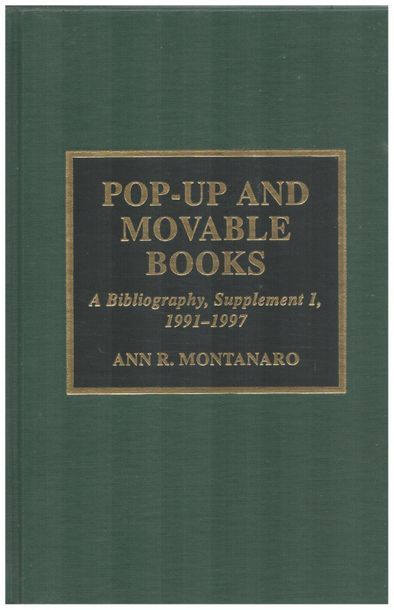 MONTANARO (Ann). – Pop-Up and Movable books....
