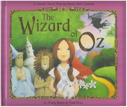 The Wizard of Oz. L. Frank Baum ; Paul Hess....