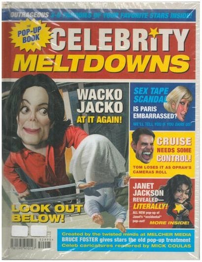 Celebrity Meltdowns. – New York : Melcher...