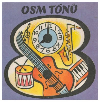 Osm Tónu. Texte H. et E. Sykodovi. Ill. Vojtech...
