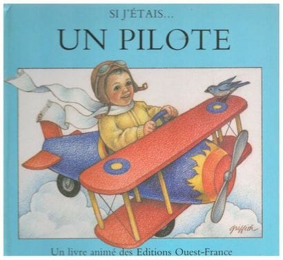 Si j'étais… Un Pilote. Ill. Linda Hill Griffith....