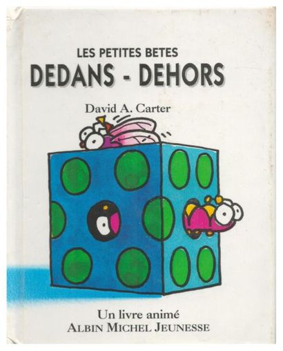 Les petites bêtes. Dedans-Dehors. Un livre...