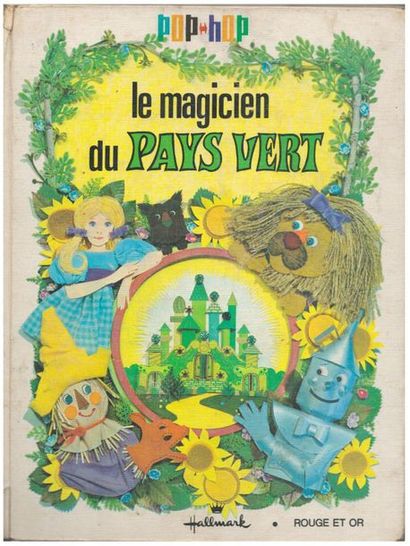 Pop-Up. Le magicien du pays vert. – S. l. :...