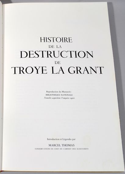 HISTORY OF THE DESTRUCTION OF TROYE LA GRANT....