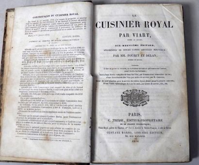 VIART et FOURET ET DELAN
Le Cuisinier Royal....