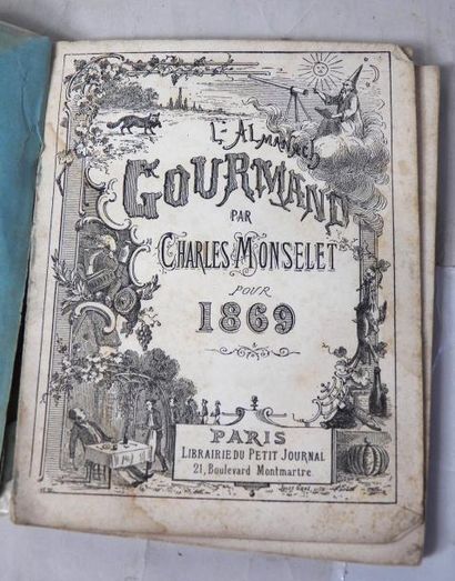Charles MONSELET
L'Almanach Gourmand. - Paris,...