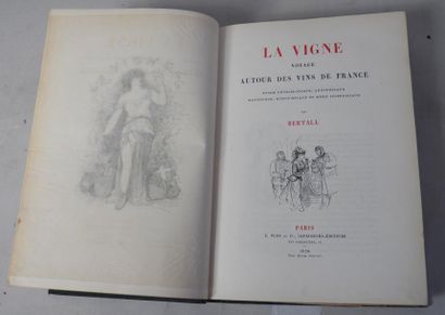 BERTALL
La Vigne, Voyage autour des vins...