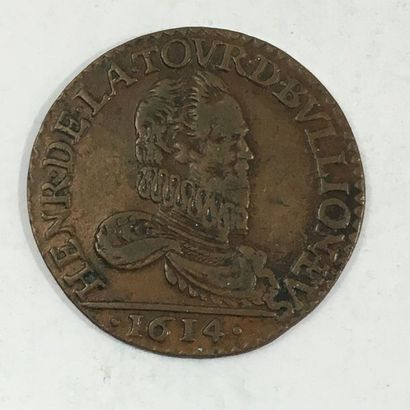 SEDAN and BOUILLON. HENRI de la TOUR (1591-1623)...