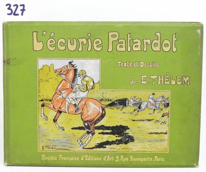 E. THELEM - L'ECURIE PATARDOT

A l'italienne,...