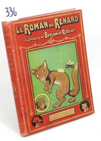 Benjamin RABIER - Le ROMAN du RENARD - 

Édition...