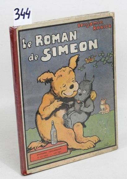 BENJAMIN RABIER - Le ROMAN de SIMEON 

In-4...