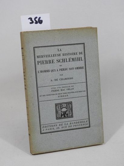 La MERVEILLEUSE HISTOIRE de PIERRE SCHLEIHL

Ou...