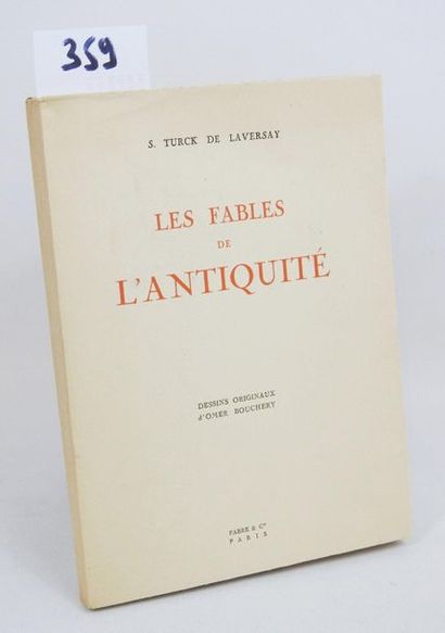 Les FABLES - S. TURCK De LAVERSAY Ex. N°...