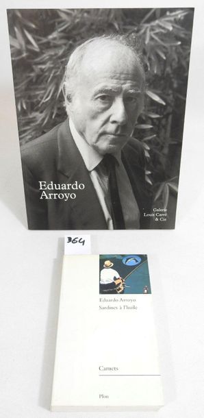 ARROYO: Eduardo Arroyo, Peintures récentes....