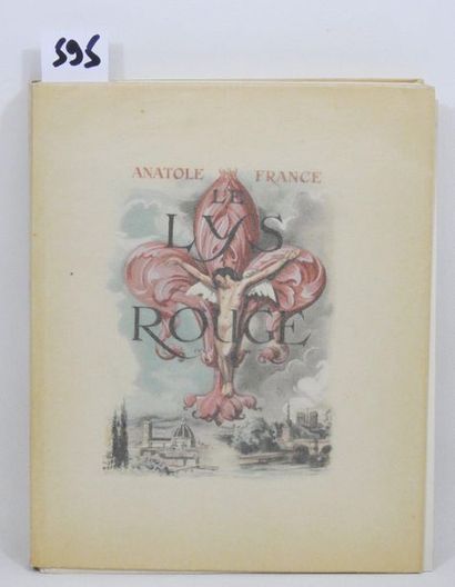 A. FRANCE - A. HOFER - Le LYS ROUGE 1947

Anatole...