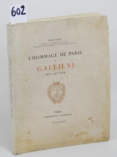 René WEISS - L'HOMMAGE DE PARIS A GALLIENI...