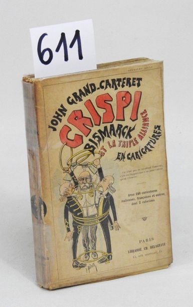 John GRAND-CARTERET - CRISPI BISMARCK et...
