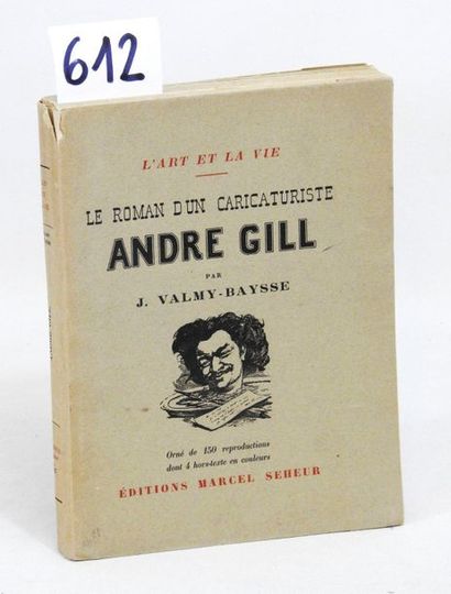 CARICATURE - André GILL CARICATURISTE - VALMY-BAYSSE...
