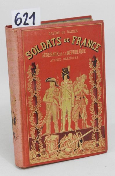 GASTON de RAISME - Les SOLDATS de FRANCE...