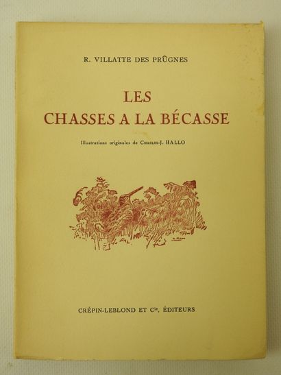 R. VILLATTE des PRUGNES. Woodcock hunting....
