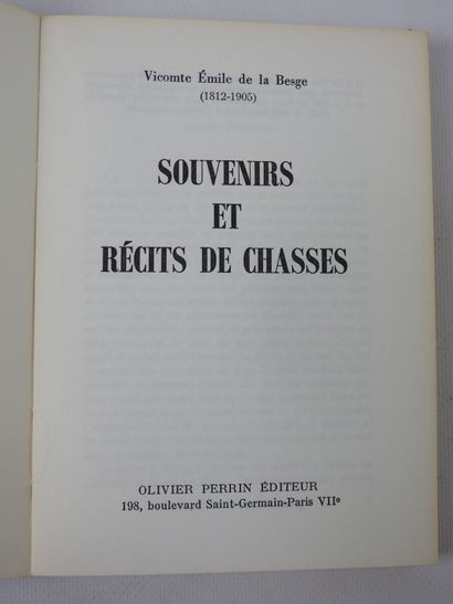 Emile de LA BESGE. Memories and stories of...