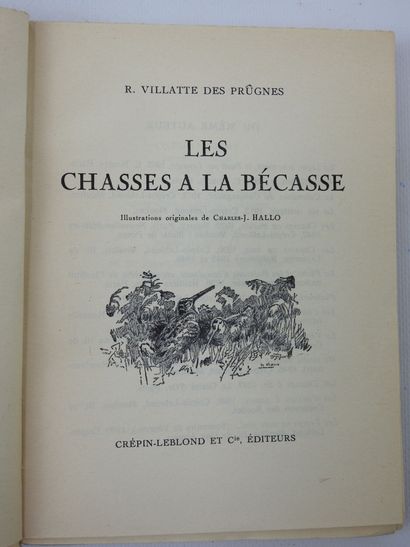 R. VILLATTE des PRUGNES. Woodcock hunting....