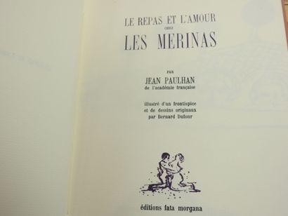 PAULHAN Jean. Le repas et l'amour chez les...